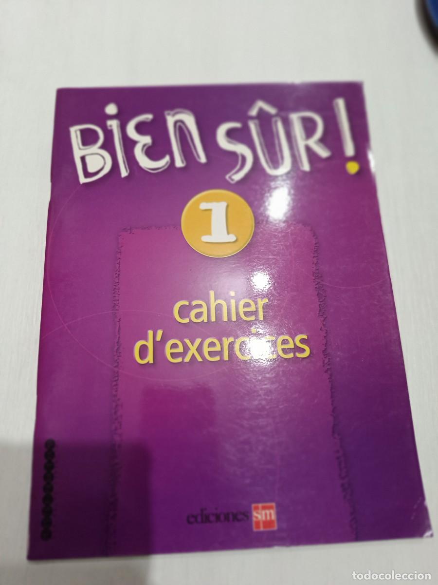 Libros de segunda mano: BIEN SUR! 1. CAHIER D&acute;EXERCICES - Foto 1