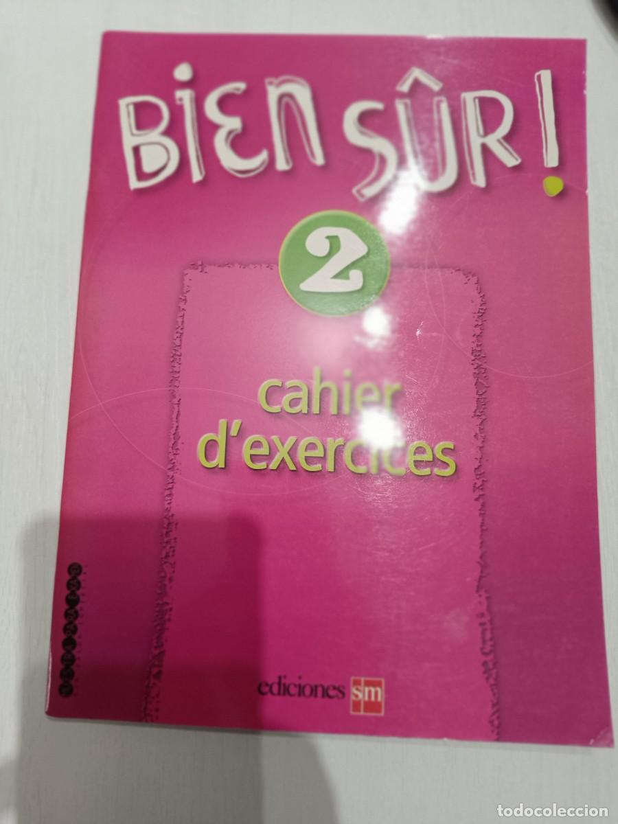 Libros de segunda mano: BIEN SUR! 2. CAHIER D&acute;EXERCICES - Foto 1