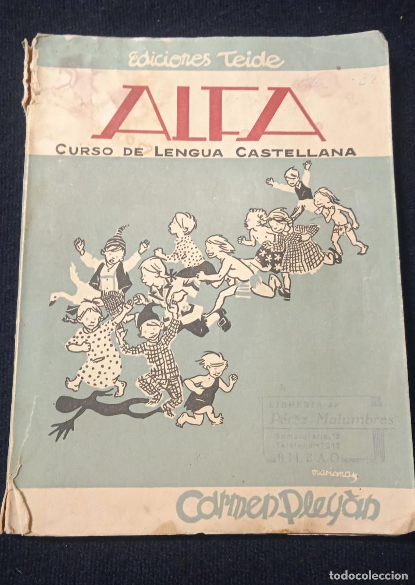 Libros de segunda mano: Alfa - Curso de Lengua Castellana - Teide. - Foto 1