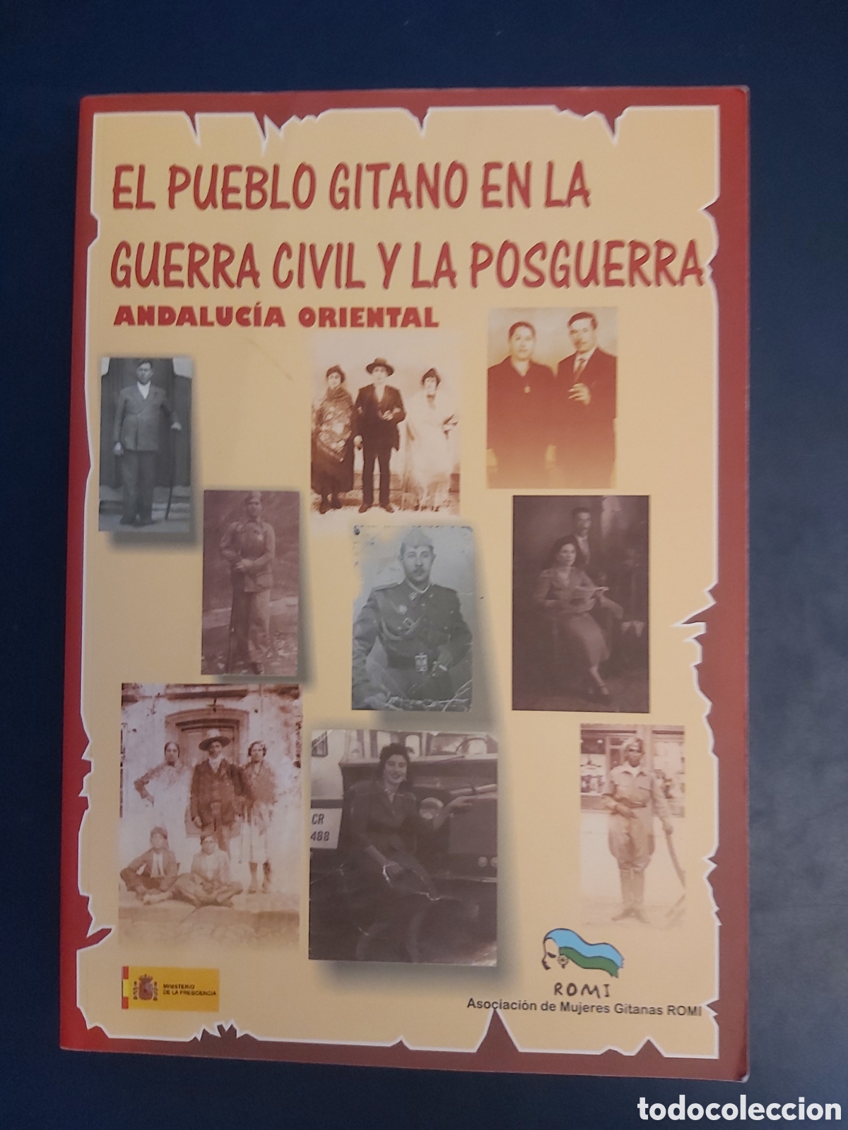 Libri di seconda mano: QUELA LIBRO. EL PUEBLO GITANO EN LA GUERRA CIVIL Y LA POSGUERRA ANDALUCIA ORIENTAL VVAA 2009
