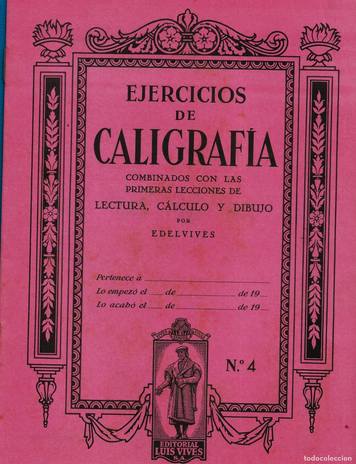 Libros de segunda mano: EJERCICIOS DE CALIGRAFIA - N&ordm; 4 - EDELVIVES - Foto 1
