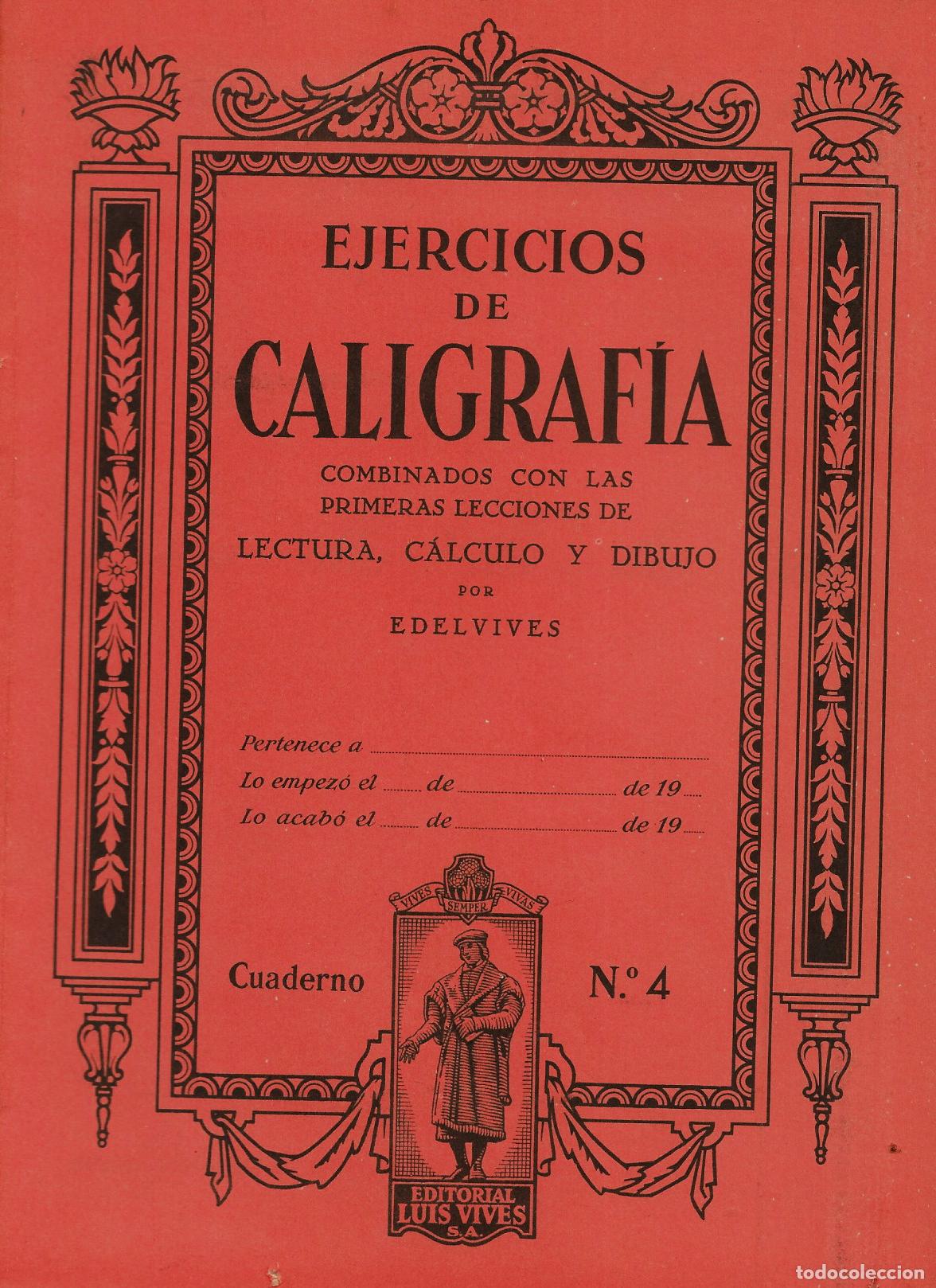 Libros de segunda mano: EJERCICIOS DE CALIGRAFIA - N&ordm; 4 - EDELVIVES - Foto 1