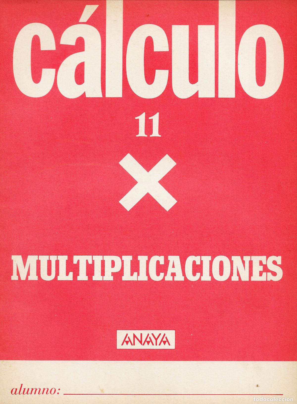 Libros de segunda mano: CALCULO - N&ordm; 11 - EDICIONES ANAYA - 1987 - Foto 1