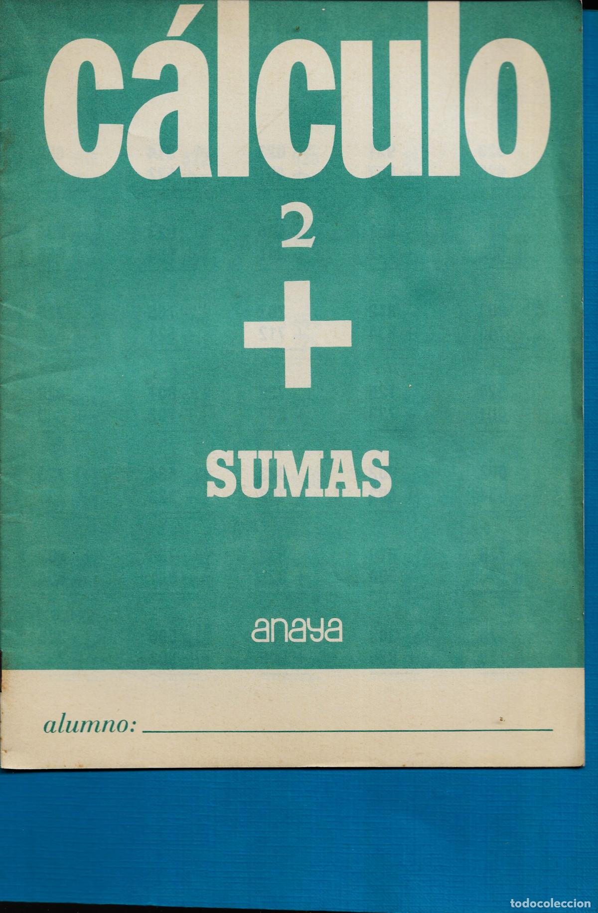 Libros de segunda mano: CALCULO - N&ordm; 2 - EDICIONES ANAYA - 1987 - Foto 1