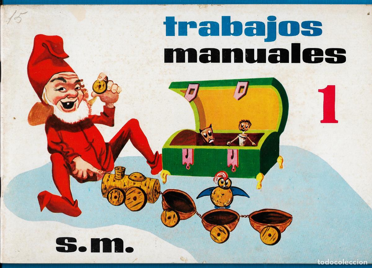 Libros de segunda mano: TRABAJOS MANUALES N&ordm; 1 - EDITORIAL S M - 1966 - Foto 1