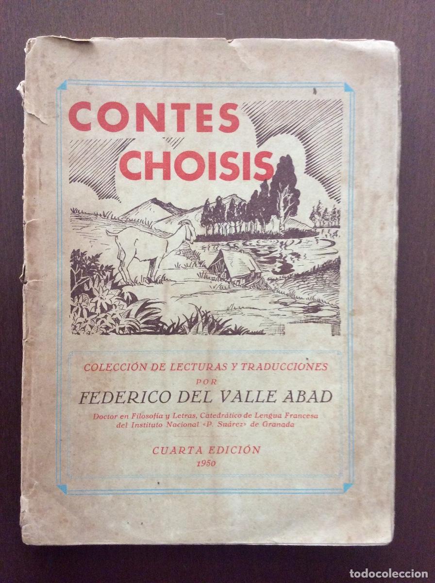 Libros de segunda mano: CONTES CHOISIS. EN PROSA. 4&ordf; EDICI&Oacute;N 1950 - Foto 1