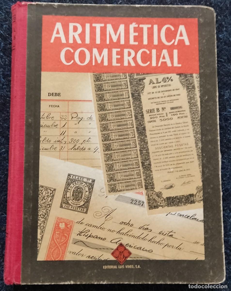 Libros de segunda mano: Aritm&eacute;tica Comercial - Foto 1