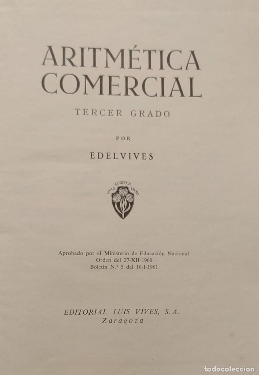 Libros de segunda mano: Aritm&eacute;tica Comercial - Foto 3