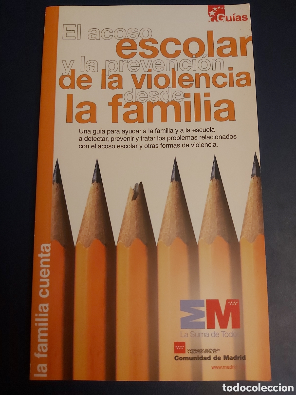 Gebrauchte B&uuml;cher: QUELA LIBRO. GUIA EL ACOSO ESCOLAR Y LA PREVENCI&Oacute;N DE LA VIOLENCIA DESDE LA FAMILIA CDAD MADRID 2006