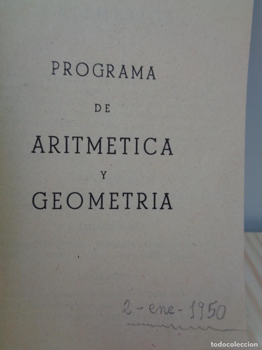Libros de segunda mano: &iexcl;# Coleccion Escolar. ARITMETICA. + APENDICE + PROGRAMA. A&ntilde;os.- 1950... #! C-20 - Foto 18