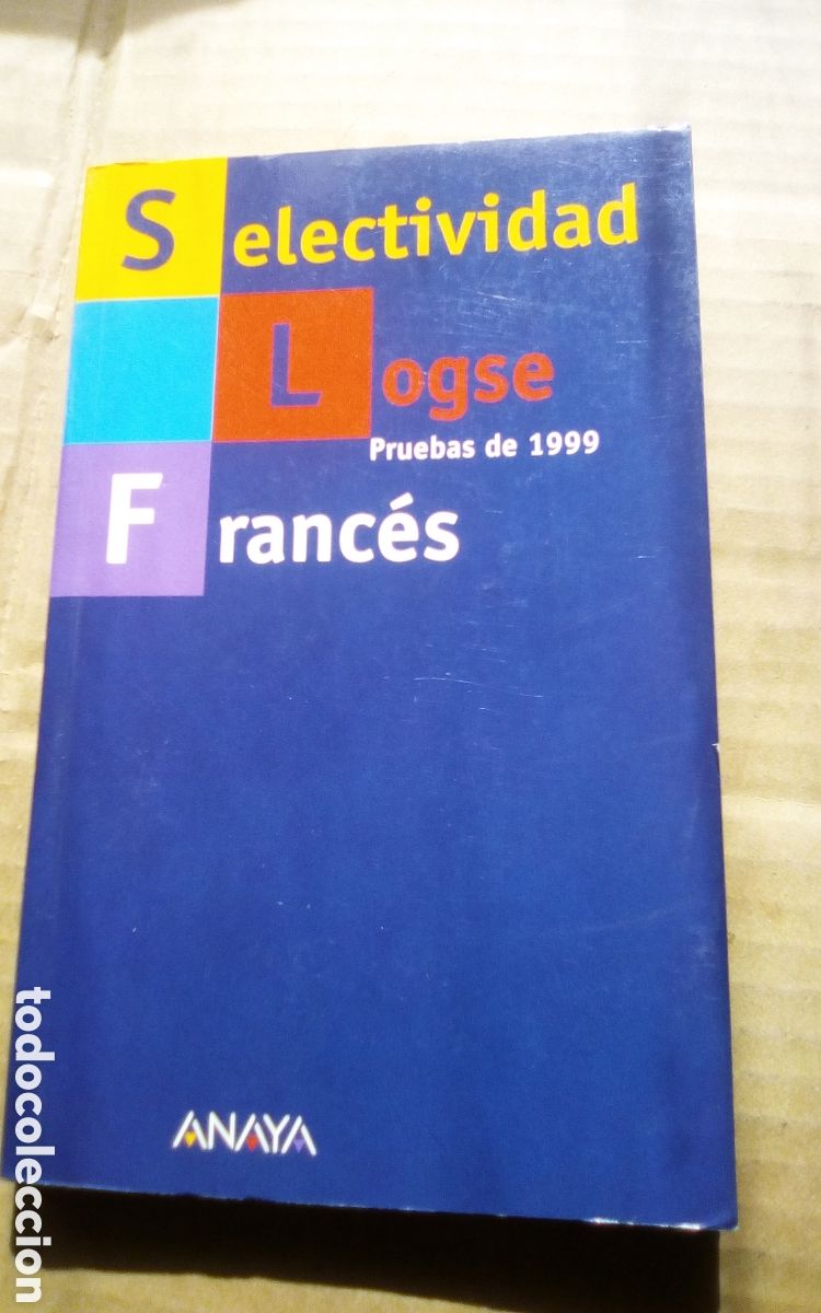 Libros de segunda mano: Selectividad. Franc&eacute;s. Pruebas de 1999. Anaya. - Foto 1