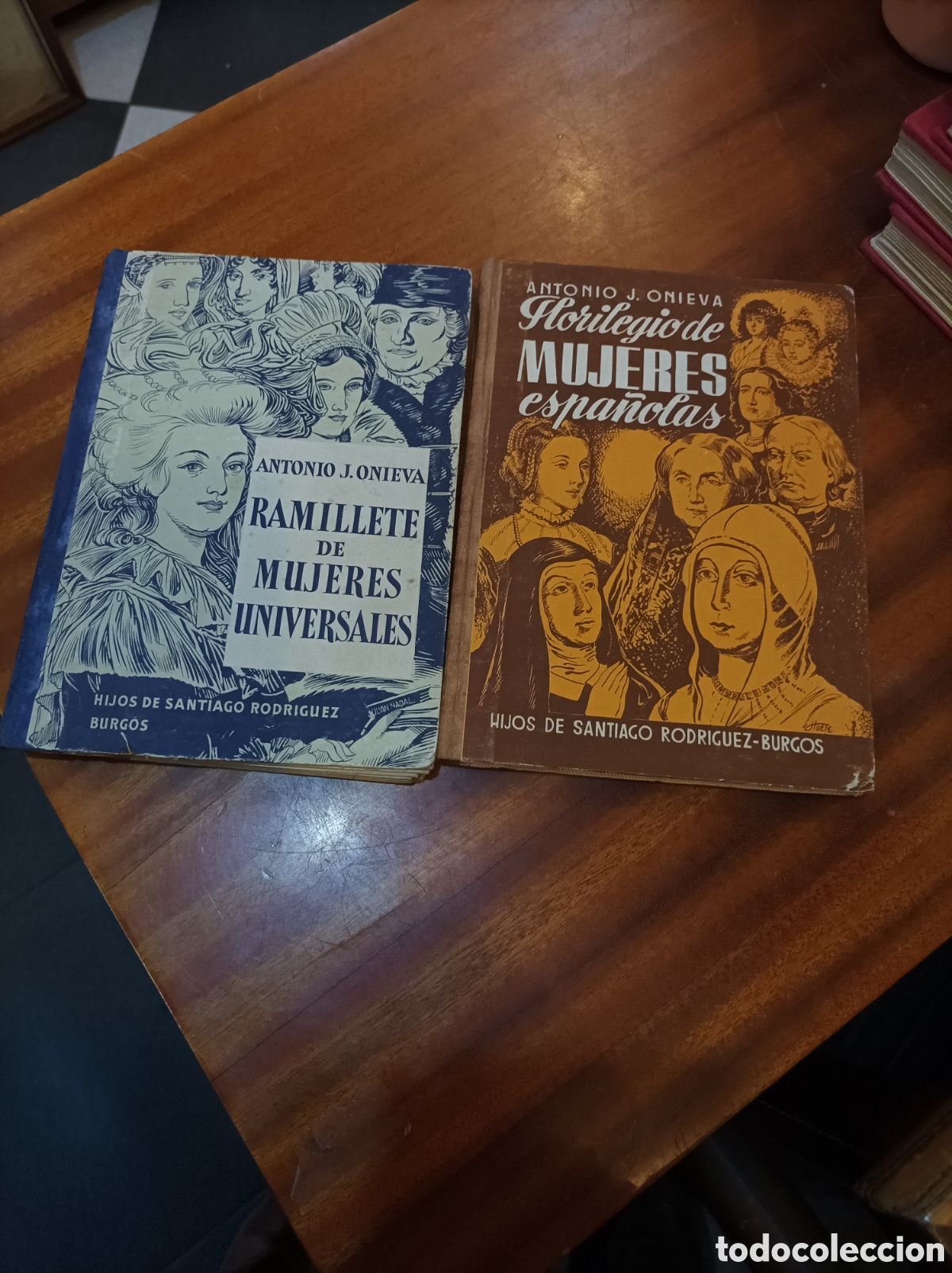 Gebrauchte B&uuml;cher: FLORILEGIO DE MUJERES ESPA&Ntilde;OLAS YRAMILLETE DE MUJERES UNIVERSALES . ANTONIO J.ONIEVA.1960