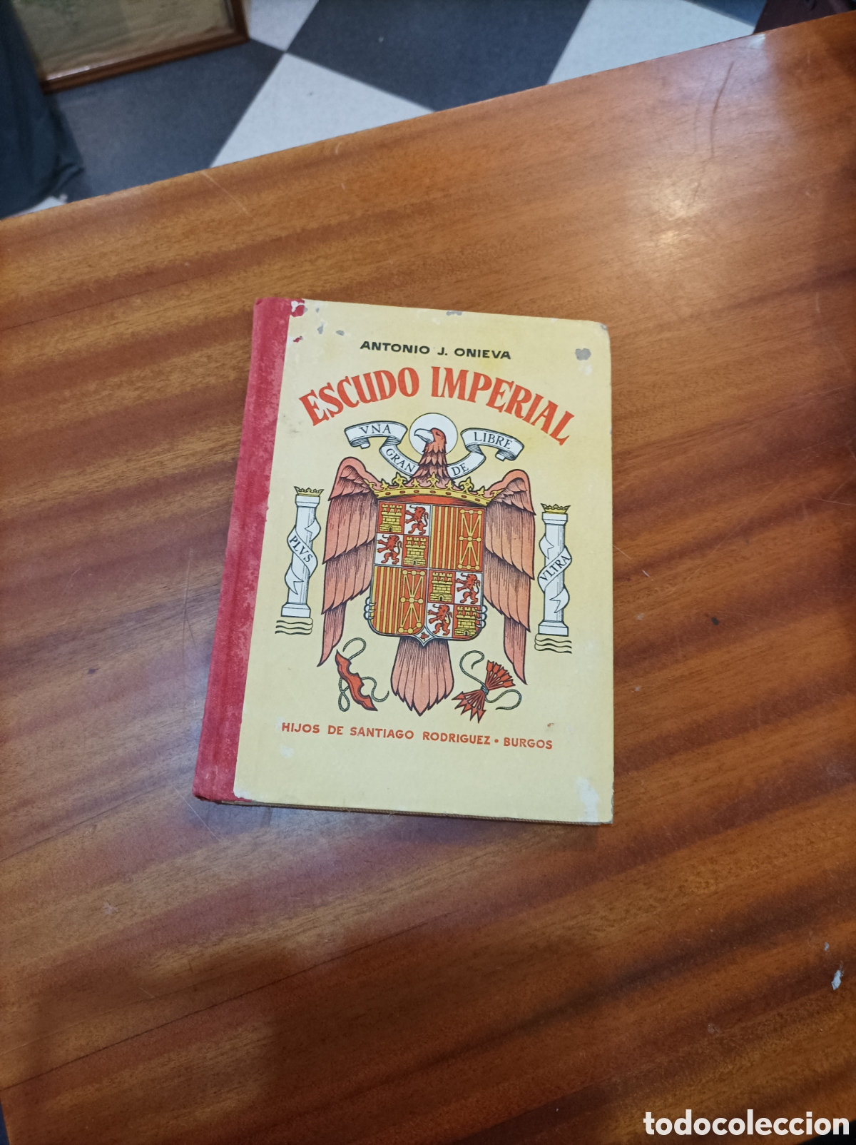 Gebrauchte B&uuml;cher: ESCUDO IMPERIAL.ANTONIO J.ONIEVA1960