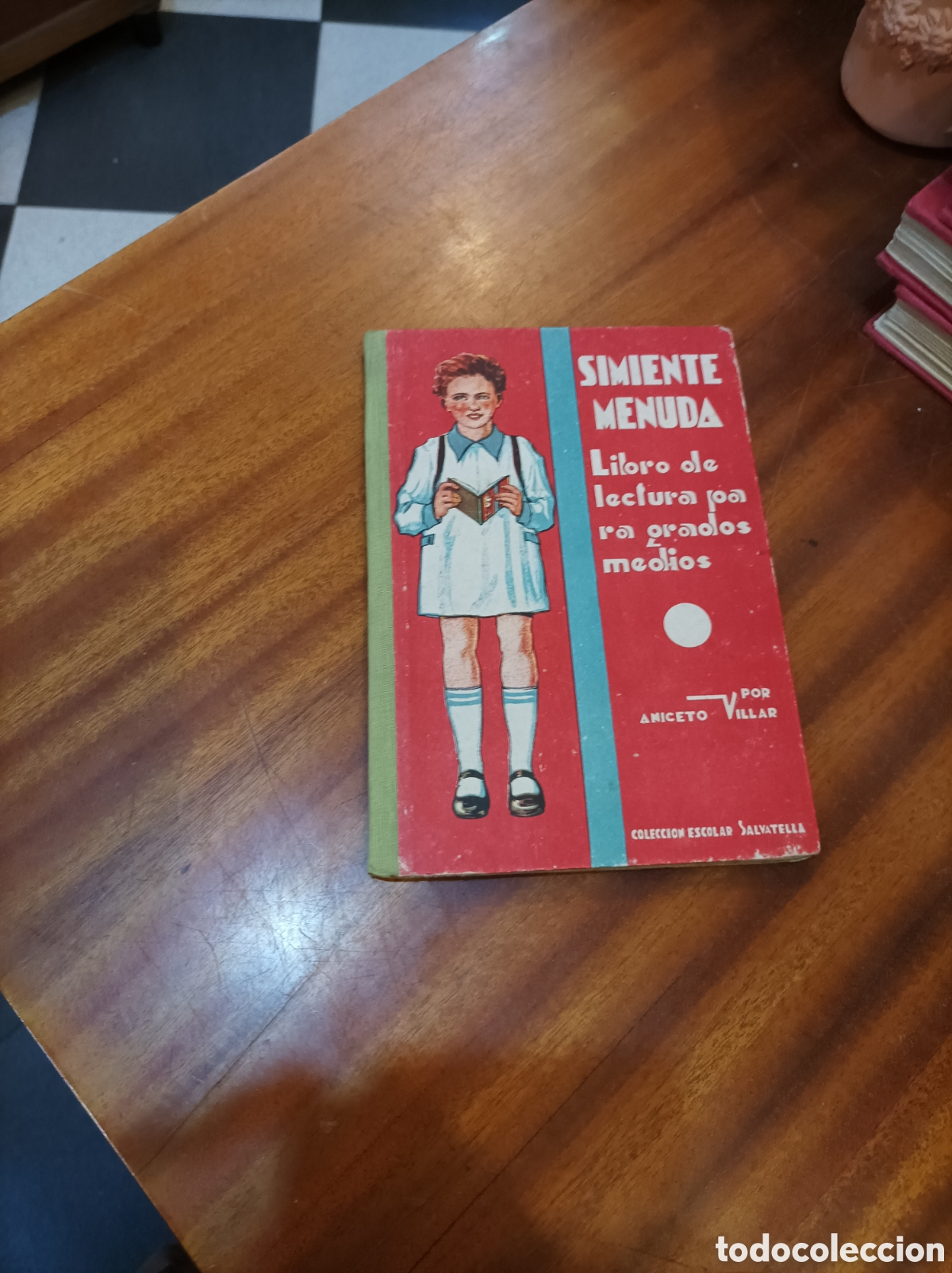 Gebrauchte B&uuml;cher: SIMIENTE MENUDA.ANICETO VILLAR.1957 LECTURAS PARA GRADOS MEDIOS