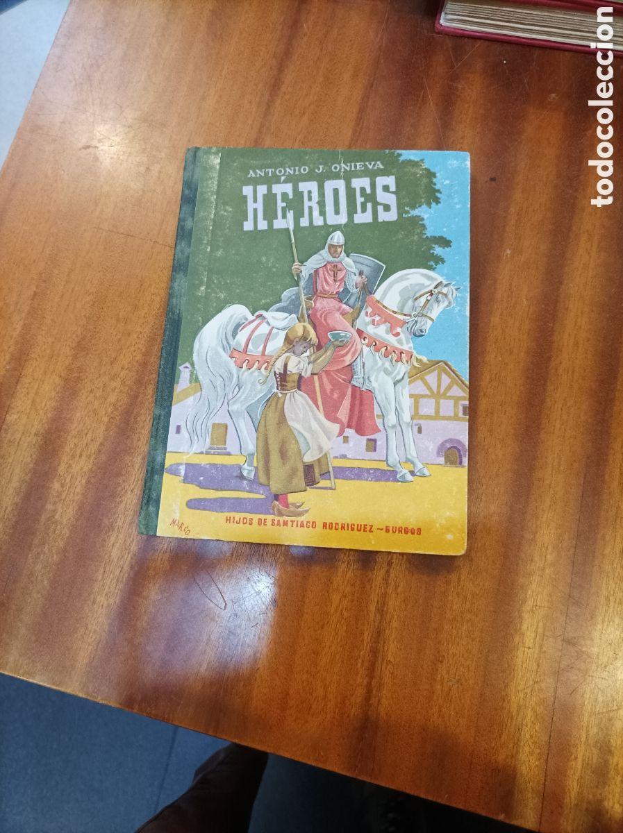 Libros de segunda mano: H&Eacute;ROES ANTONIO J ONIEVA1959 - Foto 1