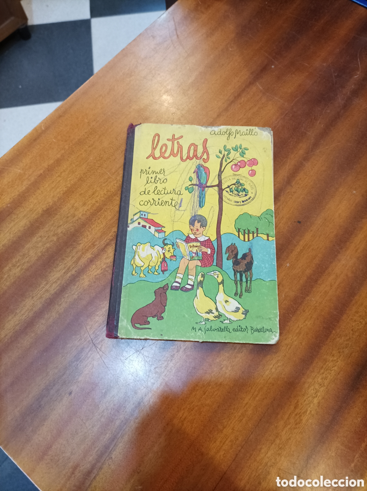 Gebrauchte B&uuml;cher: LETRAS.PRIMER LIBRO DE LECTURA CORRIENTE.ADOLFO MAILLO1939