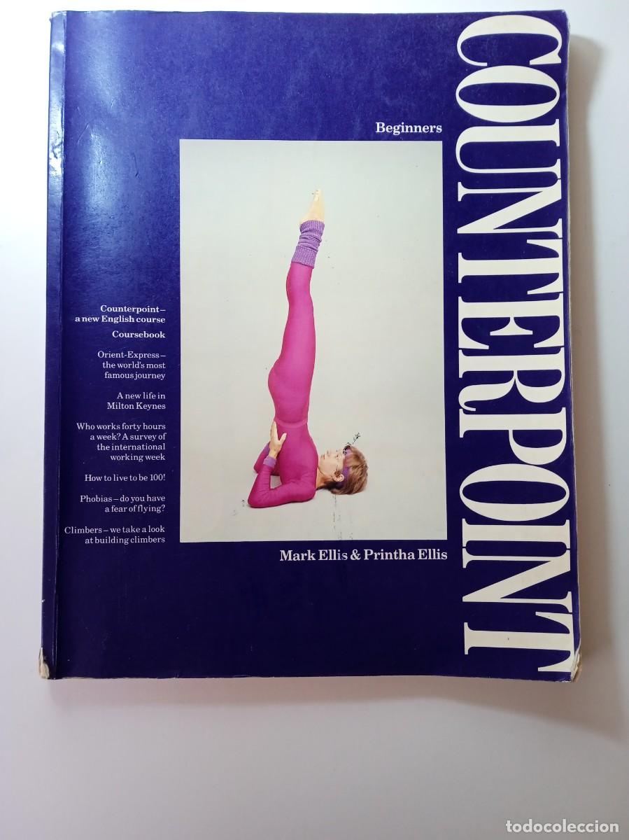 Libros de segunda mano: COUNTERPOINT BEGINNERS - MARK ELLIS & PRINTHA ELLIS 1985 - Foto 1