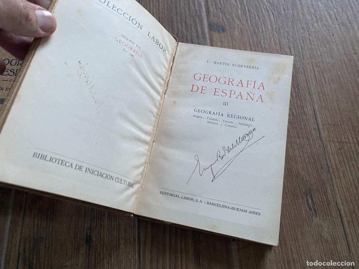 Libros de segunda mano: GEOGRAF&Iacute;A DE ESPA&Ntilde;A - COLECCI&Oacute;N LABOR - TOMOS 2 y 3 - Foto 10