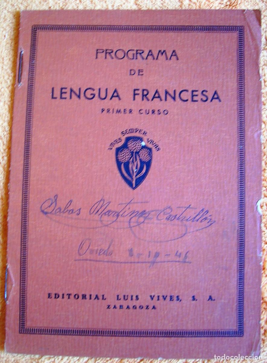 Libros de segunda mano: FRANCES LENGUA FRANCESA, PRIMER CURSO DE E.M. DE EDELVIVES, 1946. - Foto 8