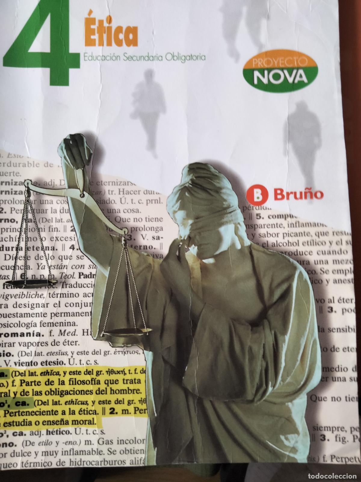 Libros de segunda mano: &Eacute;tica. Bachillerato. 4. Proyecto Nova. - Foto 1