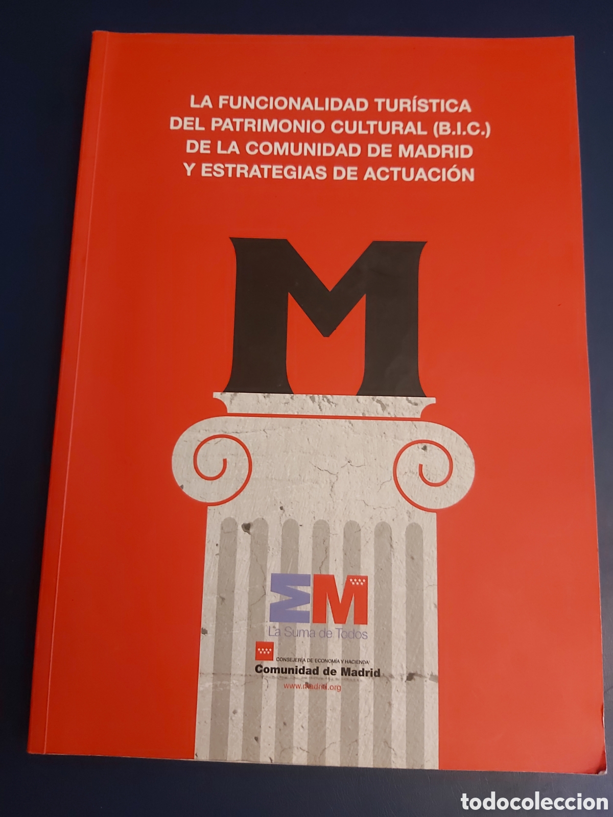 Gebrauchte B&uuml;cher: QUELA LIBRO. LA FUNCIONALIDAD TUR&Iacute;STICA DEL PATRIMONIO CULTURAL DE LA COMUNIDAD DE MADRID 2011