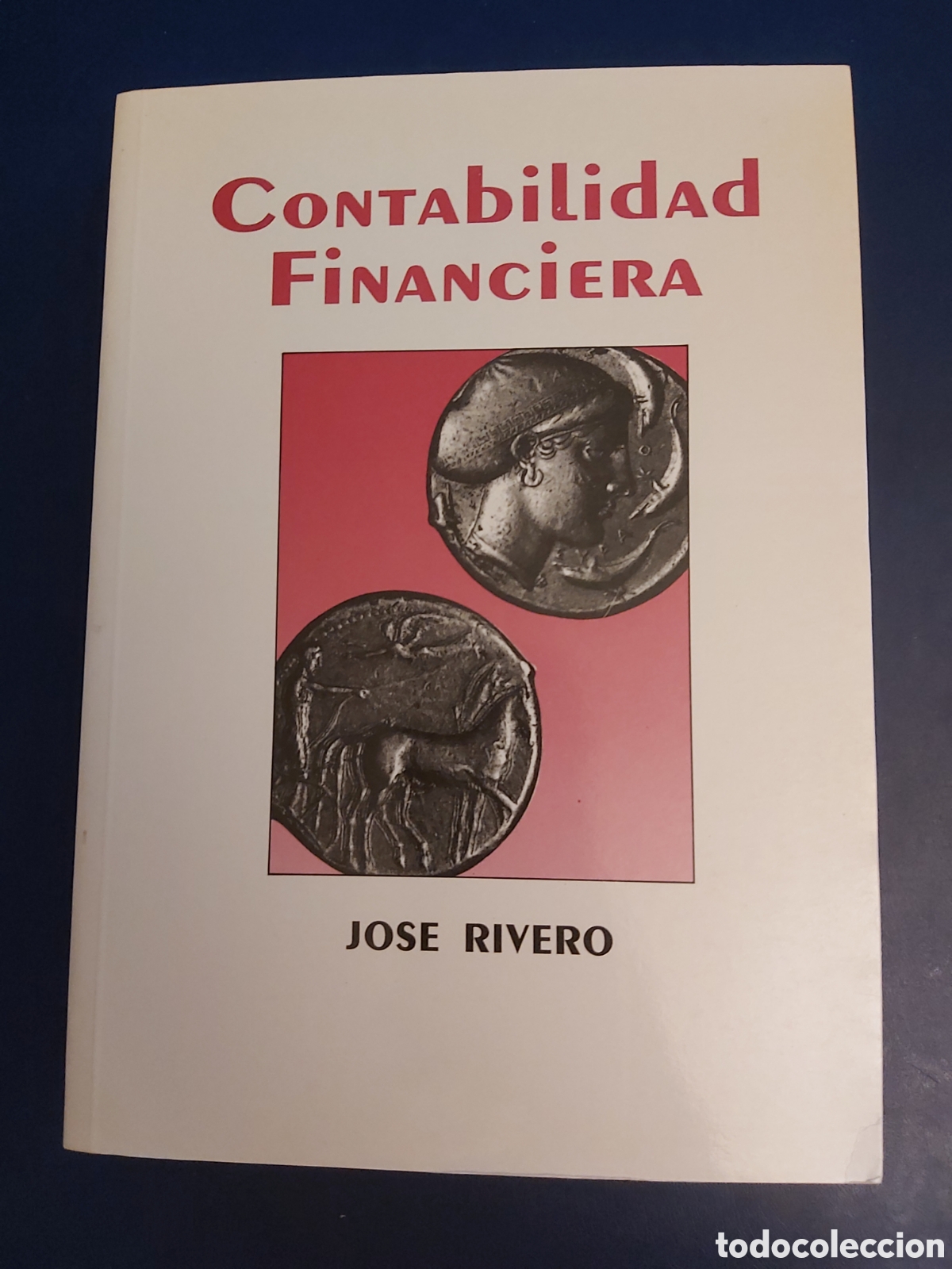 Gebrauchte B&uuml;cher: QUELA LIBRO. CONTABILIDAD FINANCIERA JOSE RIVERO TRIVIUM