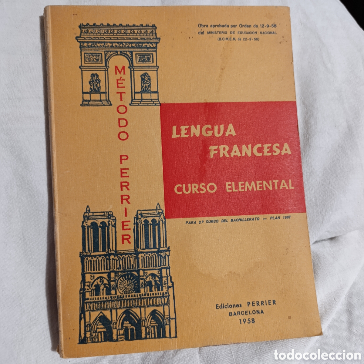 Libros de segunda mano: LENGUA FRANCESA,1958, CURSO ELEMENTAL,METODO PERRIER / EDICIONES PERRIER - Foto 1