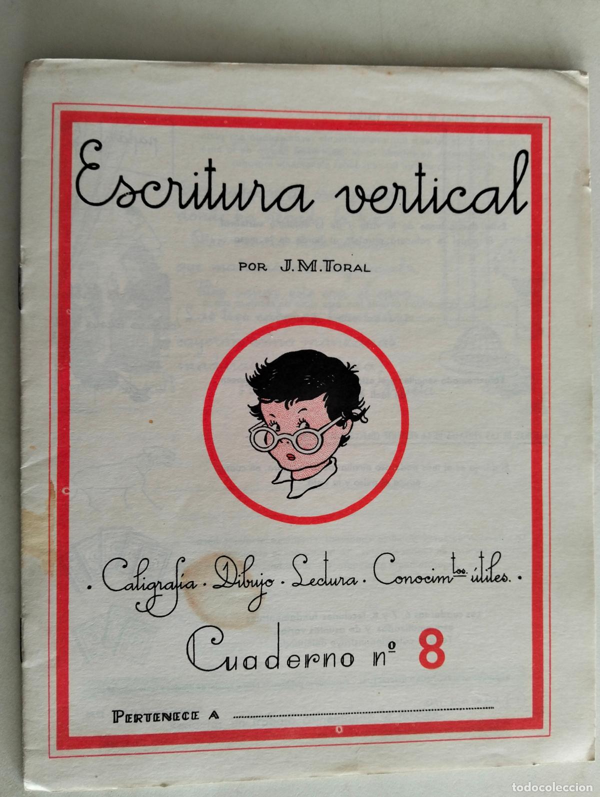 Gebrauchte B&uuml;cher: ESCRITURA VERTICAL, CUADERNO 8, CALIGRAFIA. DIBUJO, LECTURA, A&Ntilde;OS 60