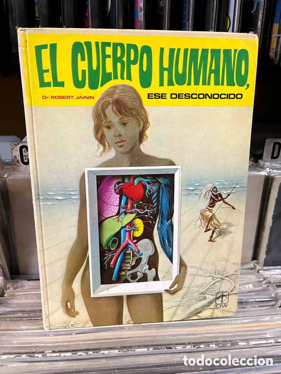 Libri di seconda mano: el cuerpo humano ese desconocido