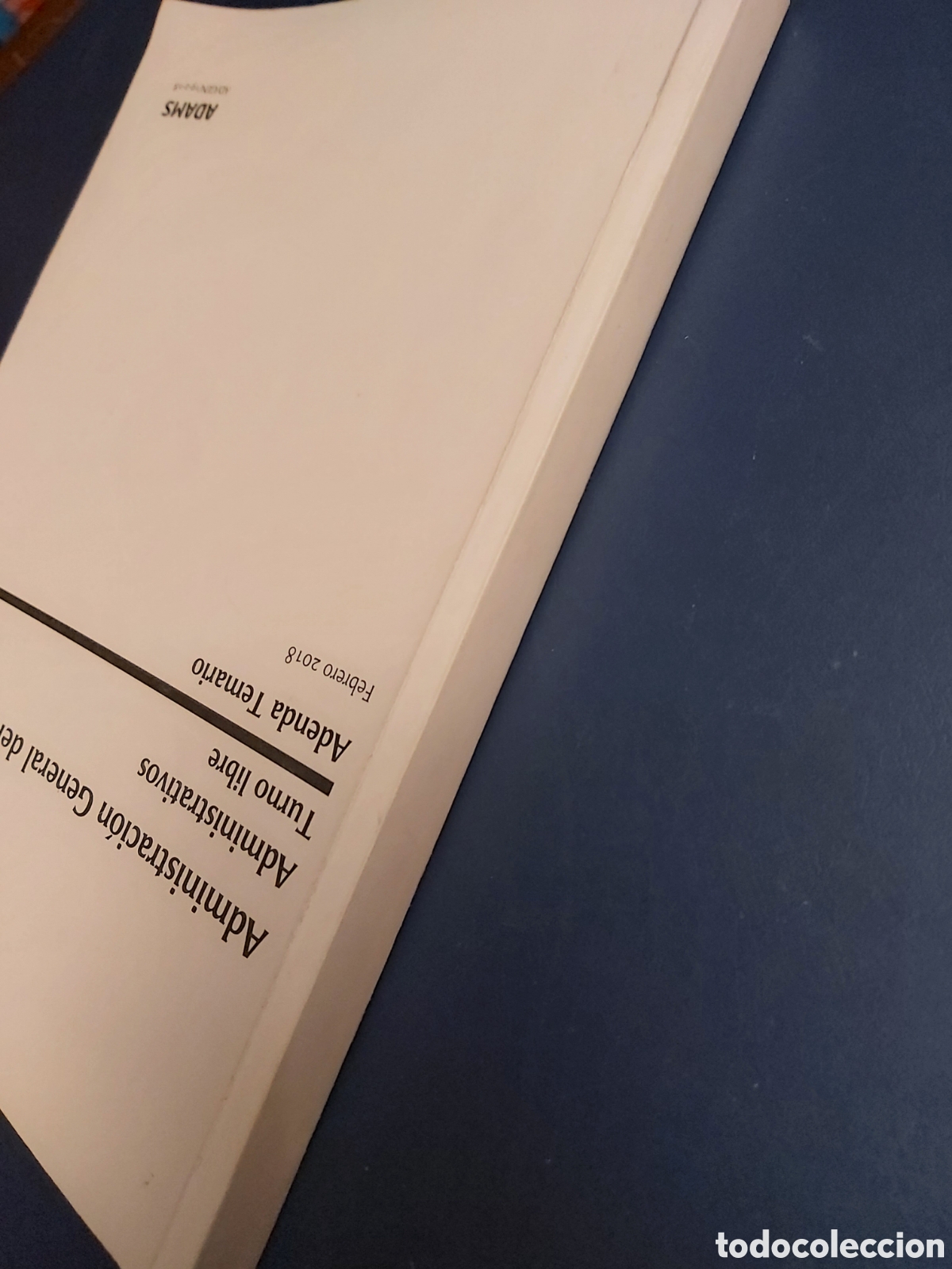 Libros de segunda mano: QUELA LIBRO. ADMINISTRACI&Oacute;N GENERAL DEL ESTADO 2018 ADAMS - Foto 2