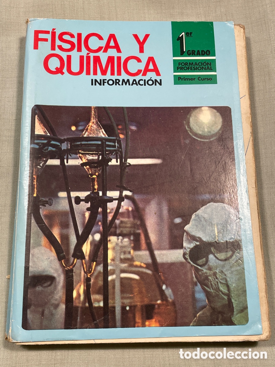 Libros de segunda mano: F&iacute;sica y qu&iacute;mica Informaci&oacute;n 1 grado 1979