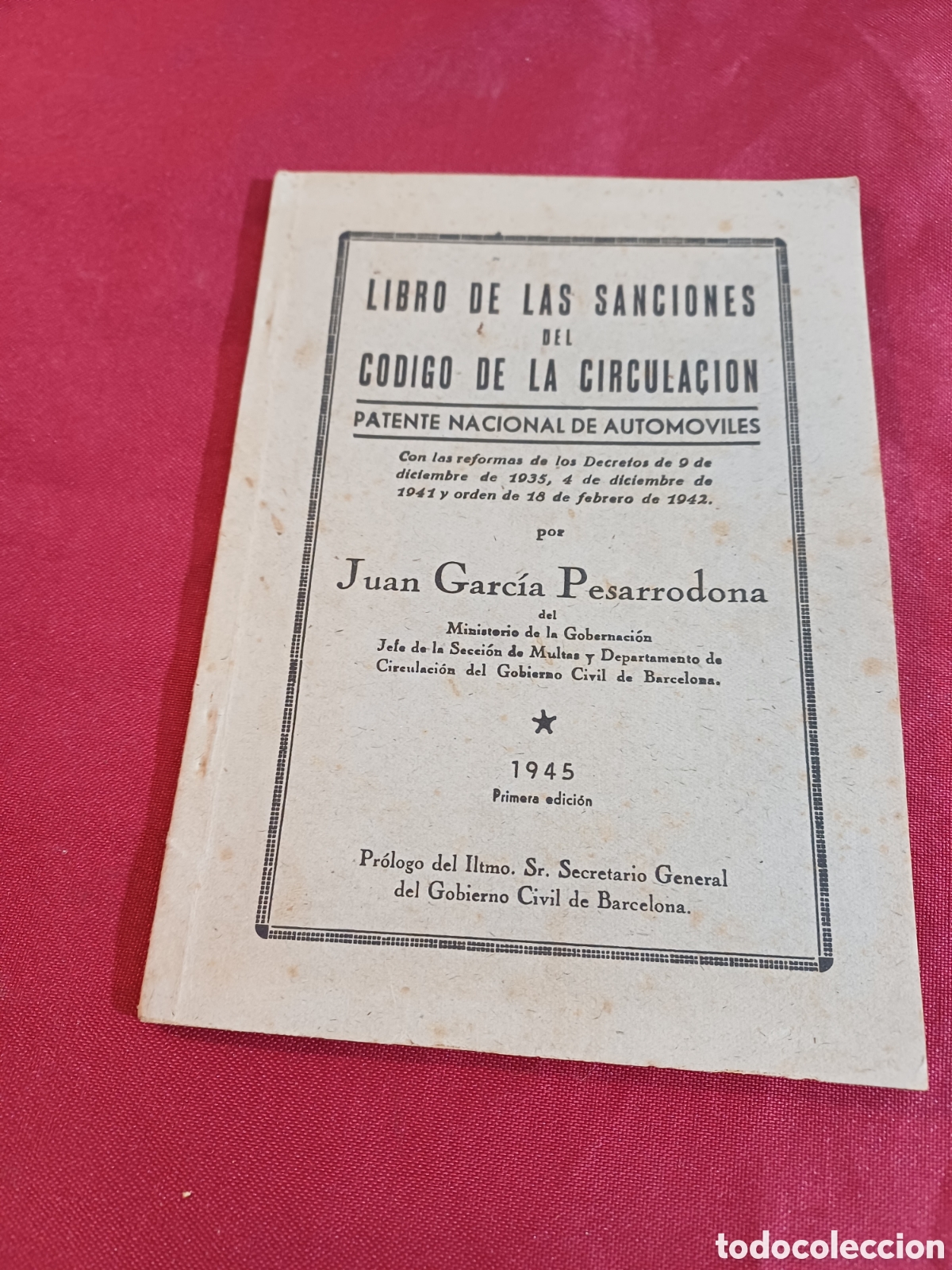 Libri di seconda mano: LIBRO DE LAS SANCIONES DEL CODIGO DE CIRCULACI&Oacute;N,1945