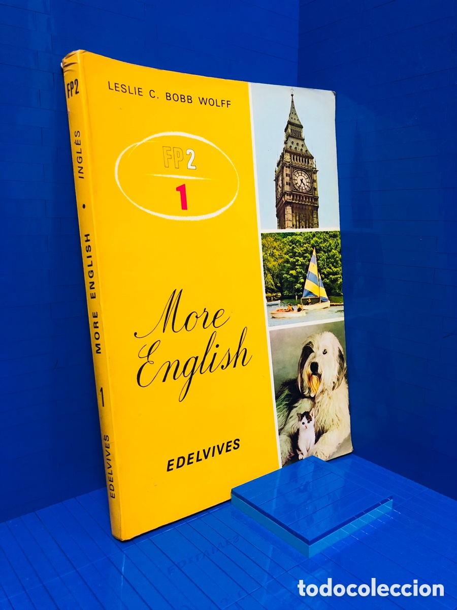 Libros de segunda mano: MORE ENGLISH EDELVIVES LESLIE C. BOBB WOLFF 1977