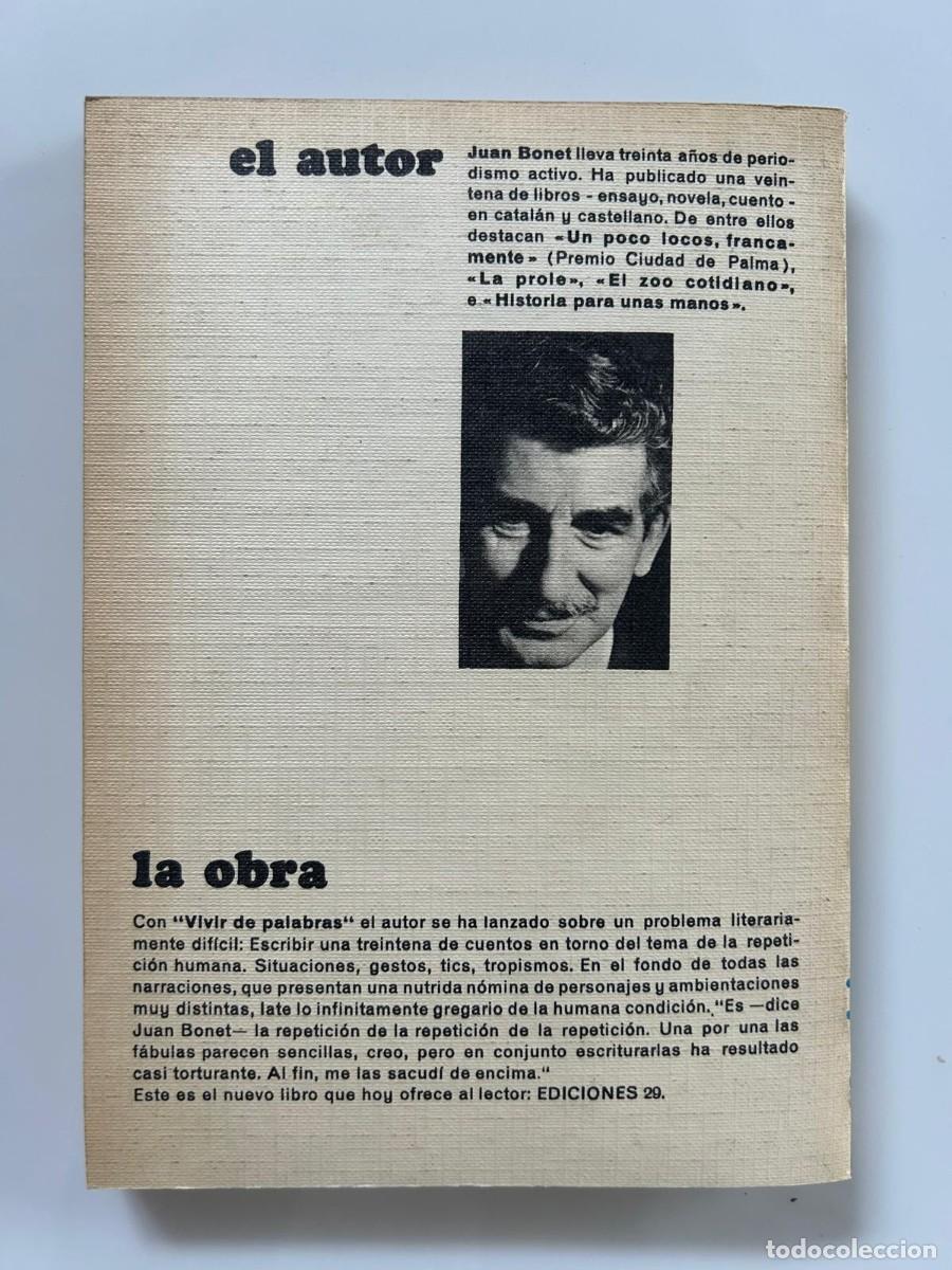 Libros de segunda mano: VIVIR DE LAS PALABRAS. JUAN BONET - Foto 2