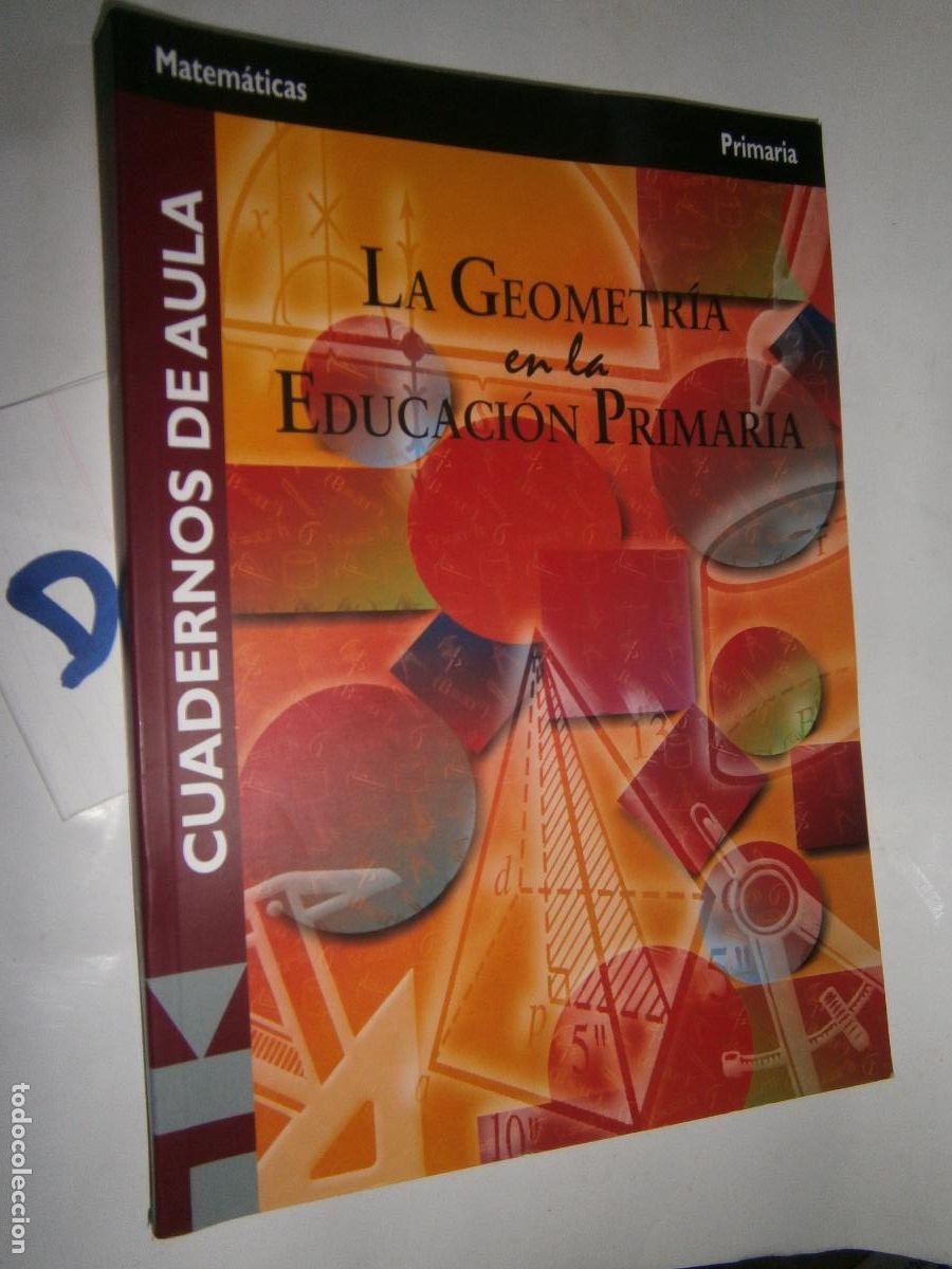 Libros de segunda mano: ANTIGUO LIBRO DE TEXTO - LA GEOMETRIA EN LA EDUCACION PRIMARIA - Foto 1