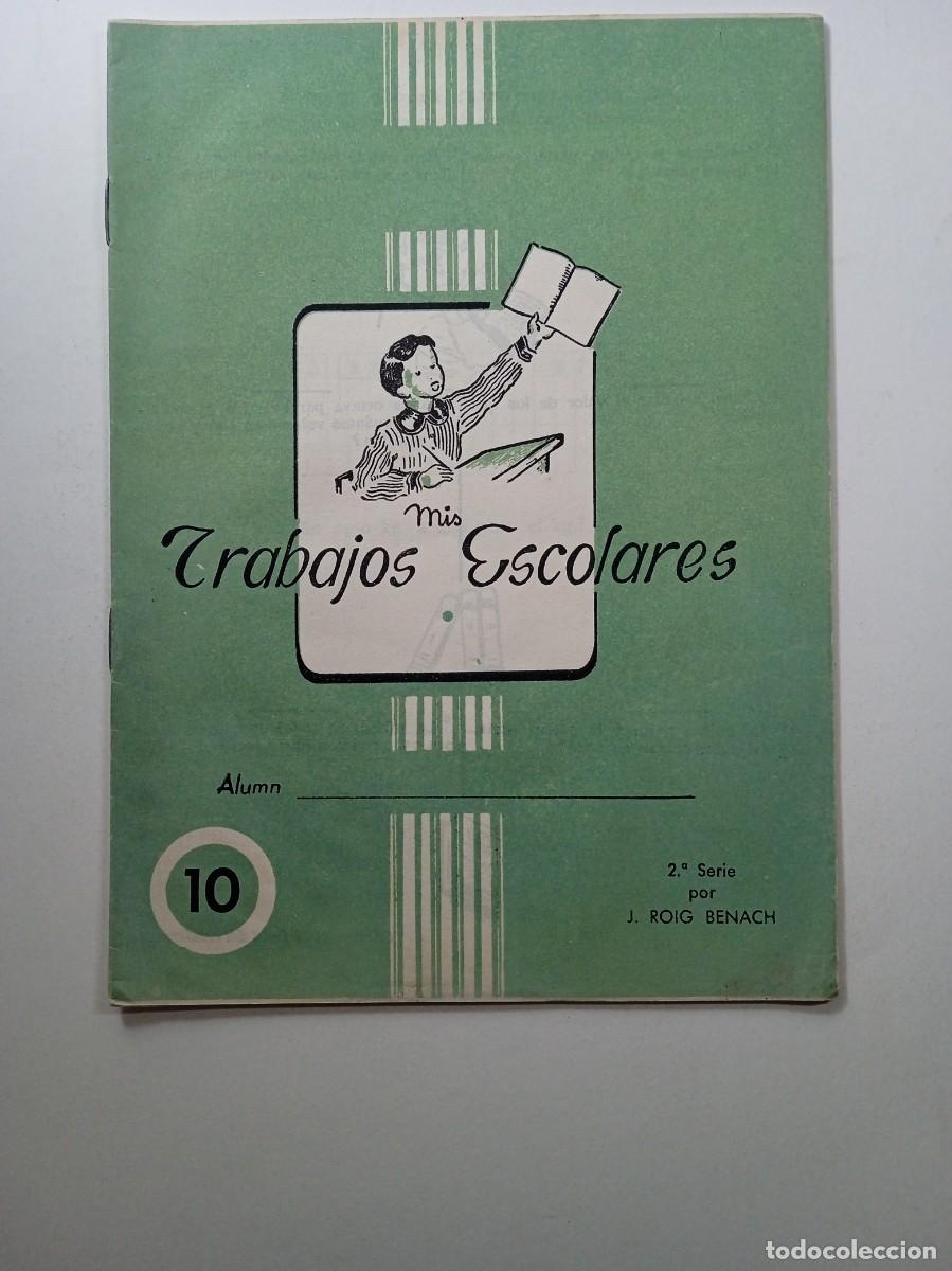 Libros de segunda mano: MIS TRABAJOS ESCOLARES 10 - EDICIONES TORAY - Foto 1