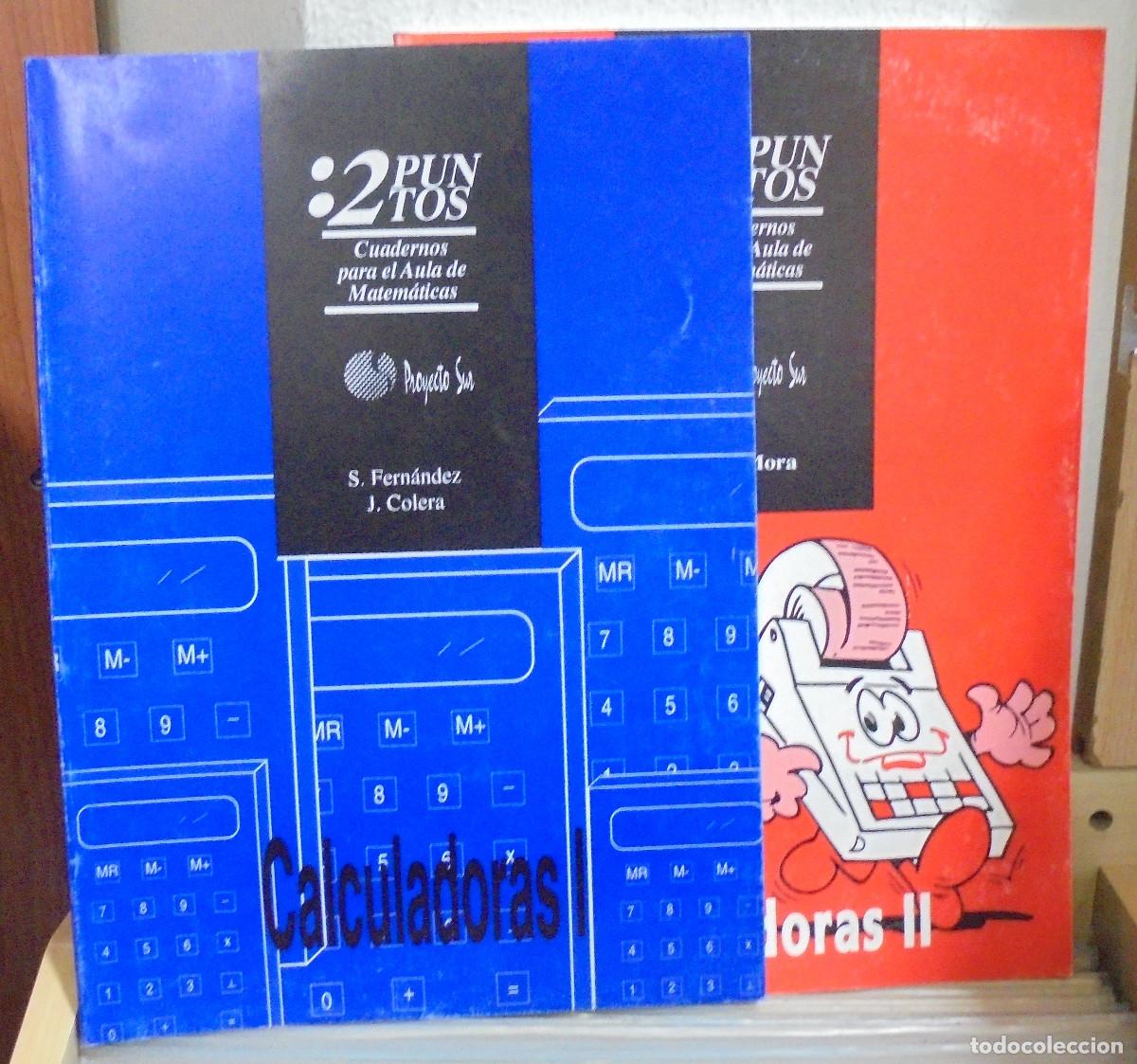 Libros de segunda mano: Calculadoras I y II. Colecci&oacute;n Cuadernos para el aula de matem&aacute;ticas