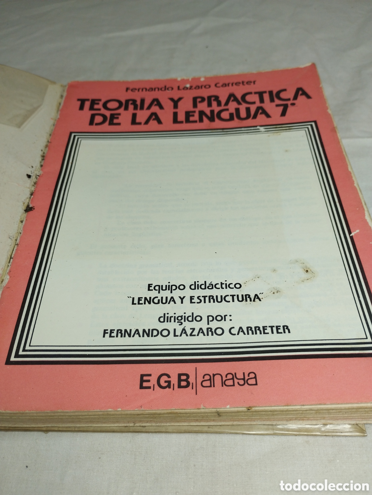 Libros de segunda mano: Teor&iacute;a y pr&aacute;ctica de la lengua. 7&deg; EGB. Editorial Anaya 1981 - Foto 2