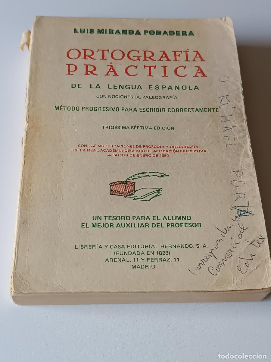 Libros de segunda mano: ORTOGRAFIA PRACTICA LUIS MIRANDA - Foto 1