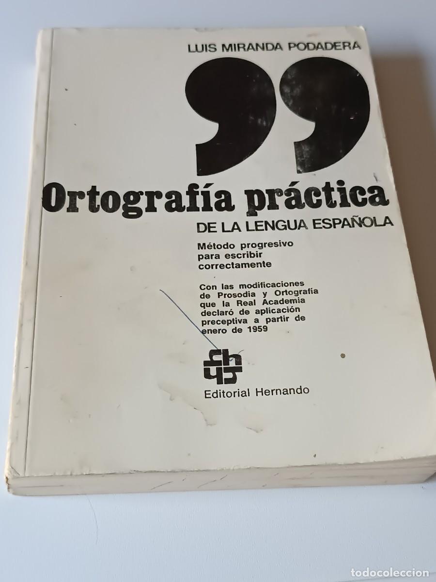 Libros de segunda mano: ORTOGRAFIA PRACTICA LUIS MIRANDA - Foto 1