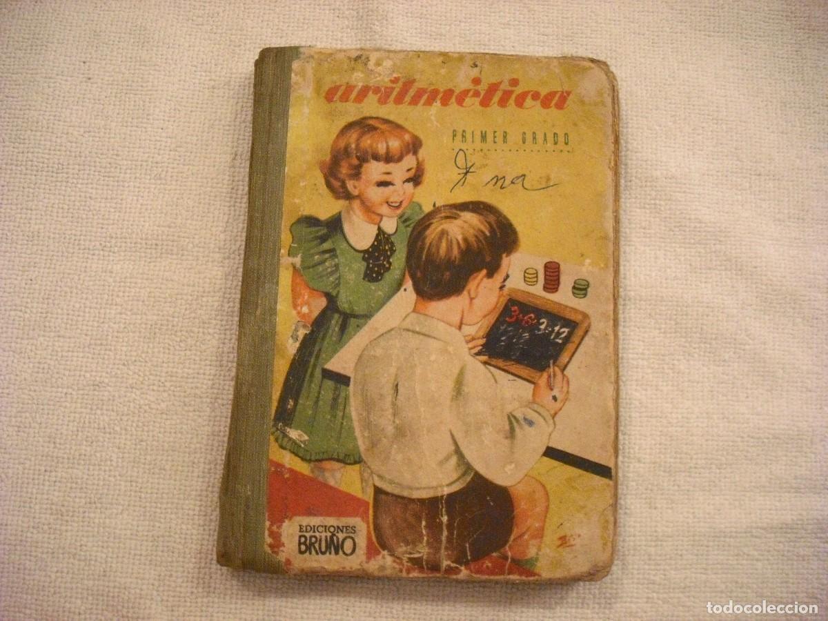 Libros de segunda mano: ARITMETICA PRIMER GRADO. ED BRU&Ntilde;O - Foto 1