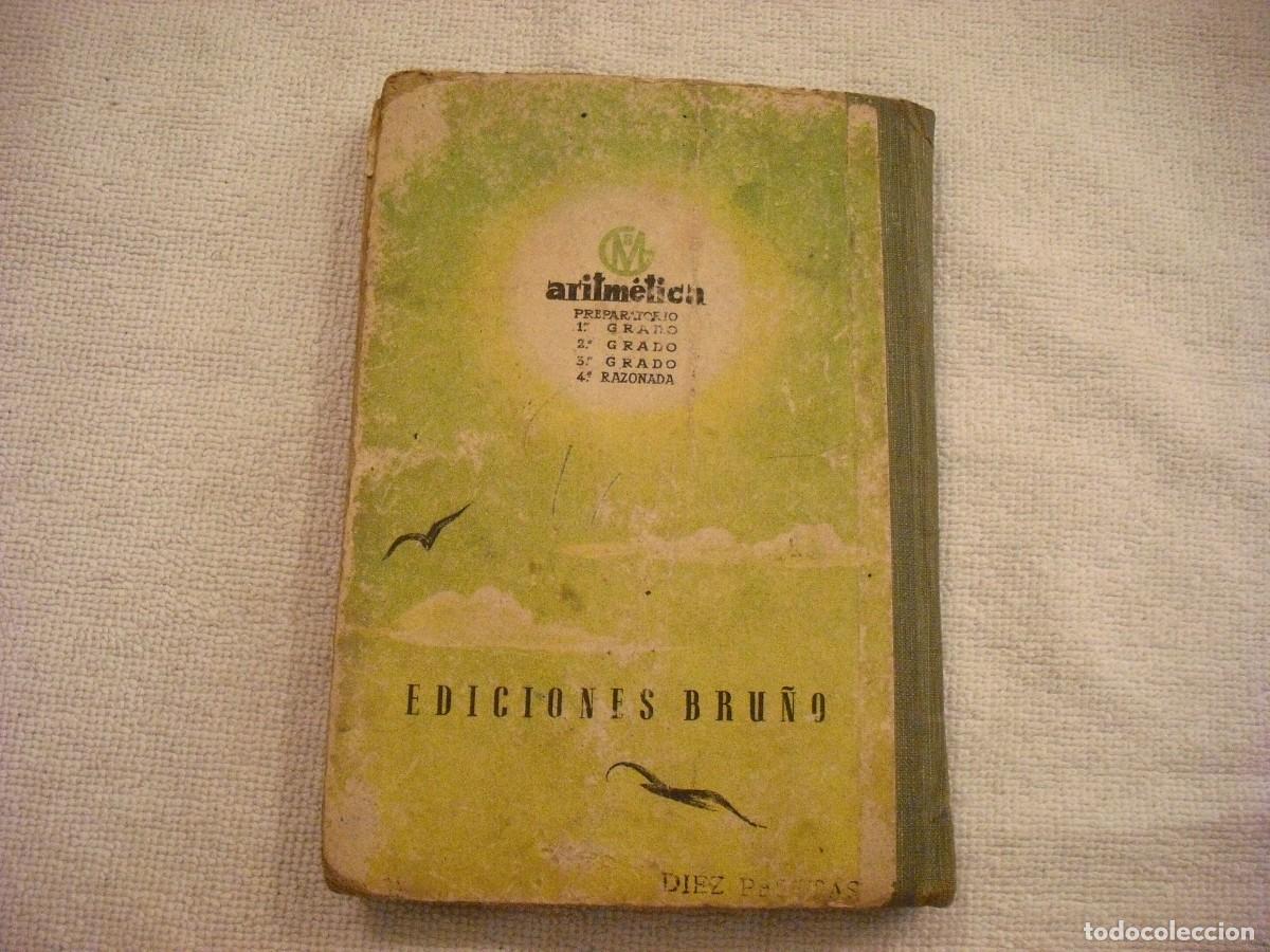 Libros de segunda mano: ARITMETICA PRIMER GRADO. ED BRU&Ntilde;O - Foto 3