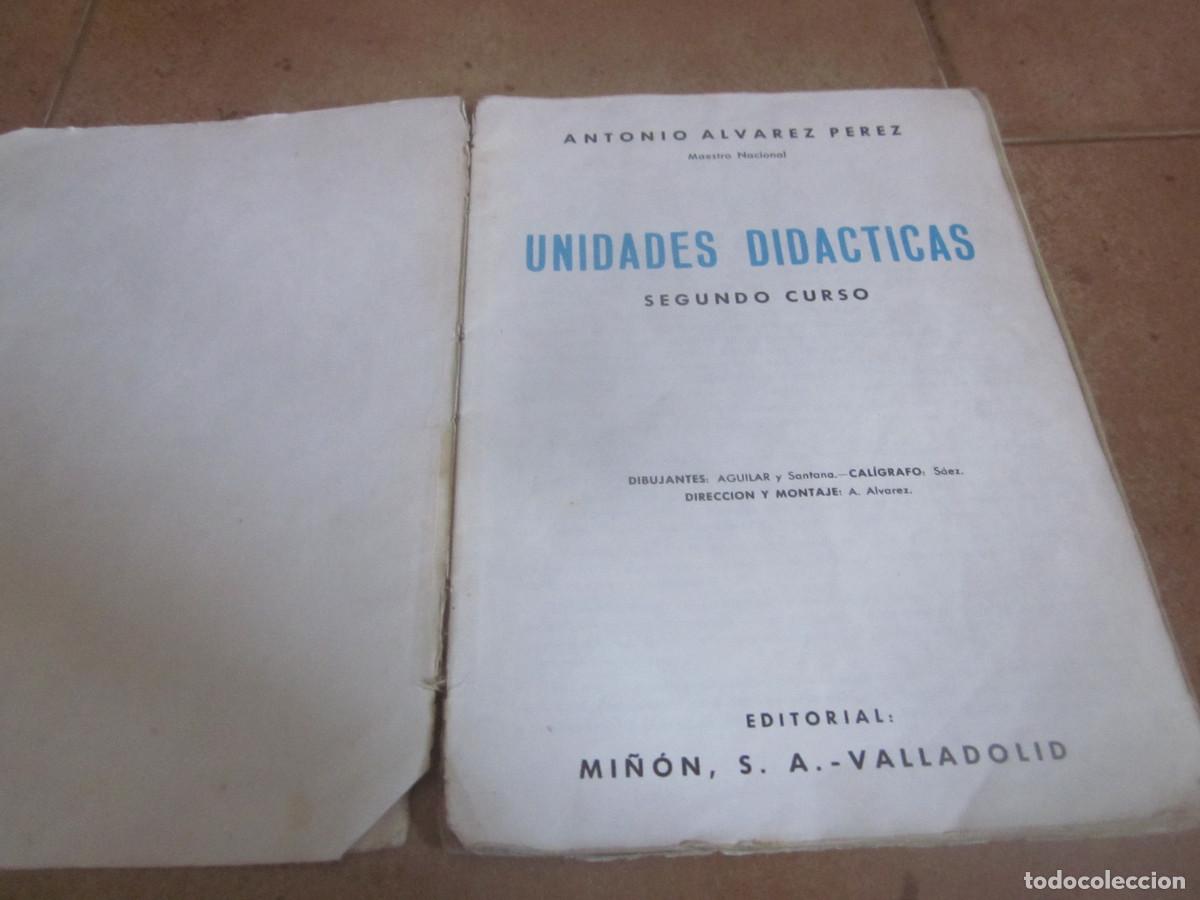 Libros de segunda mano: ALVAREZ - UNIDADES DIDACTICAS SEGUNDO CURSO - MI&Ntilde;&Oacute;N 1966 - Foto 3
