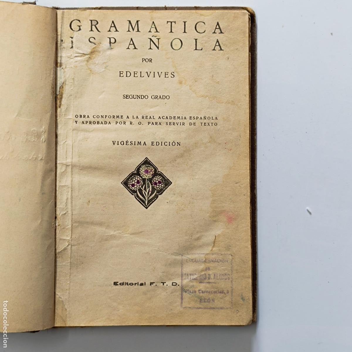 Libros de segunda mano: LIBRO GRAMATICA ESPA&Ntilde;OLA. EDELVIVES 1935? - Foto 4