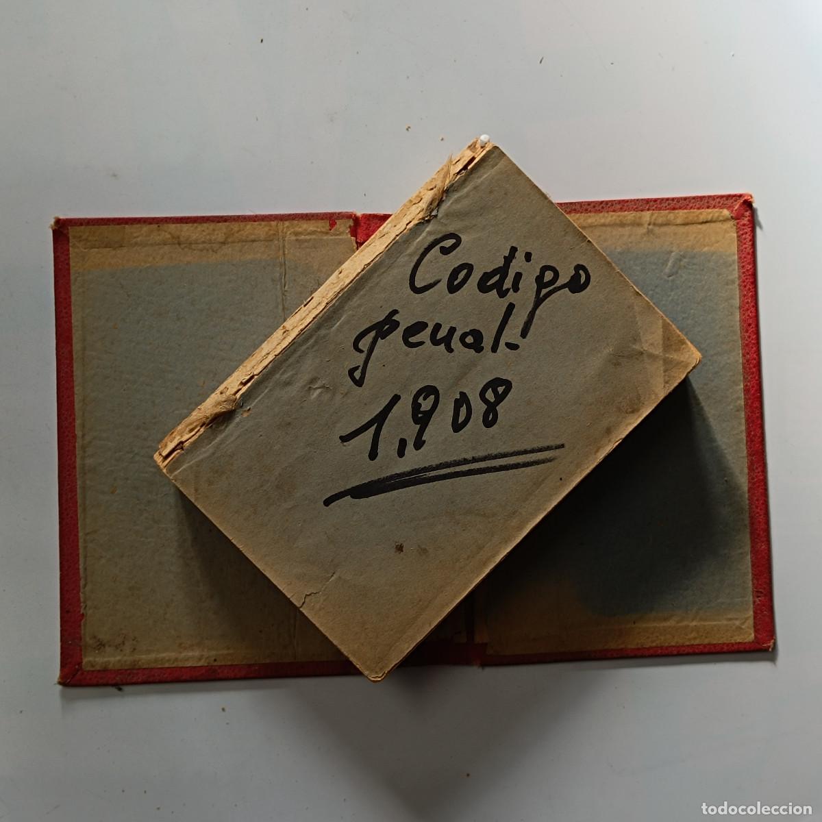 Libros de segunda mano: LIBRO CODIGO PENAL DE ESPA&Ntilde;A. MANUEL ALEU 1906. MAL ESTADO. - Foto 2