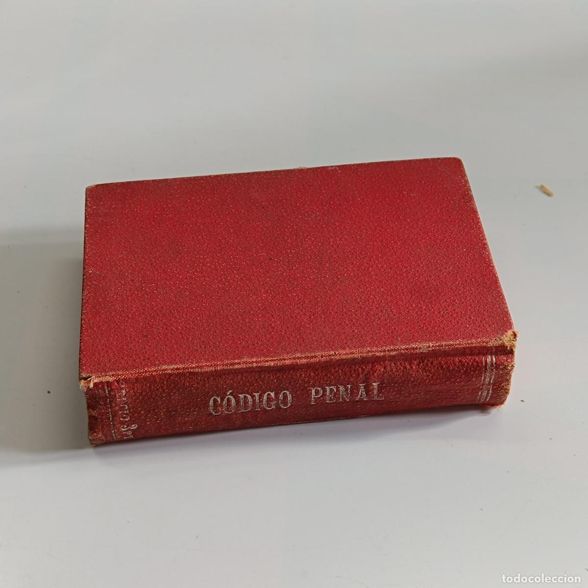 Libros de segunda mano: LIBRO CODIGO PENAL DE ESPA&Ntilde;A. MANUEL ALEU 1906. MAL ESTADO. - Foto 6