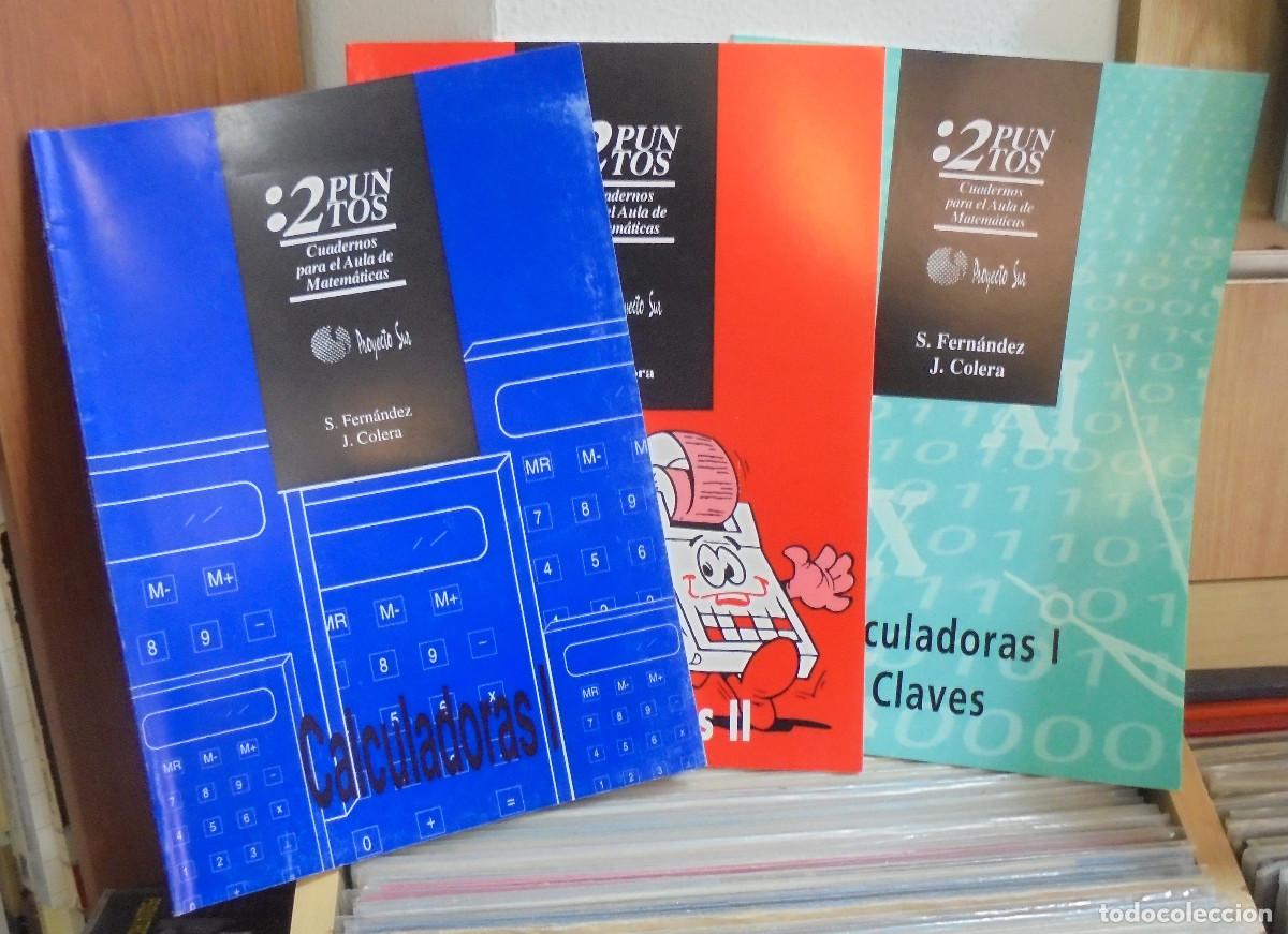 Second hand books: Calculadoras I y II + Calculadoras claves 1. Colecci&oacute;n Cuadernos para el aula de matem&aacute;ticas