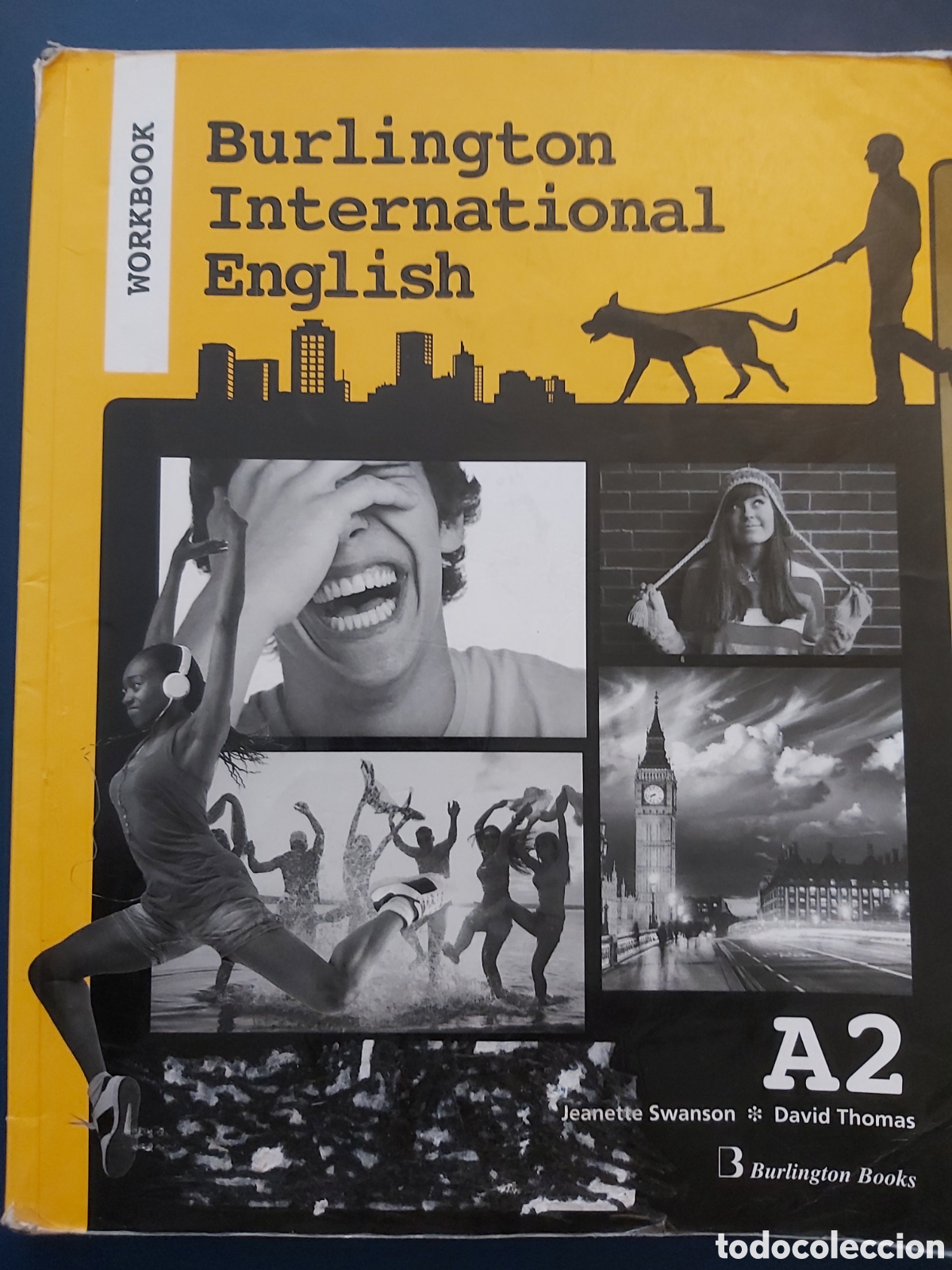 Libri di seconda mano: QUELA LIBRO. BURLINGTON INTERNATIONAL ENGLISH A2 WORKBOOK J.SWANSON&D.THOMAS B.B 2016