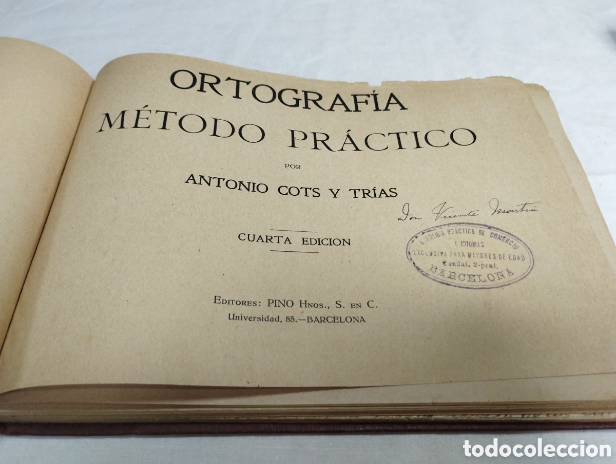 Libros de segunda mano: Ortograf&iacute;a, m&eacute;todo pr&aacute;ctico. Antonio Cots, - Foto 2