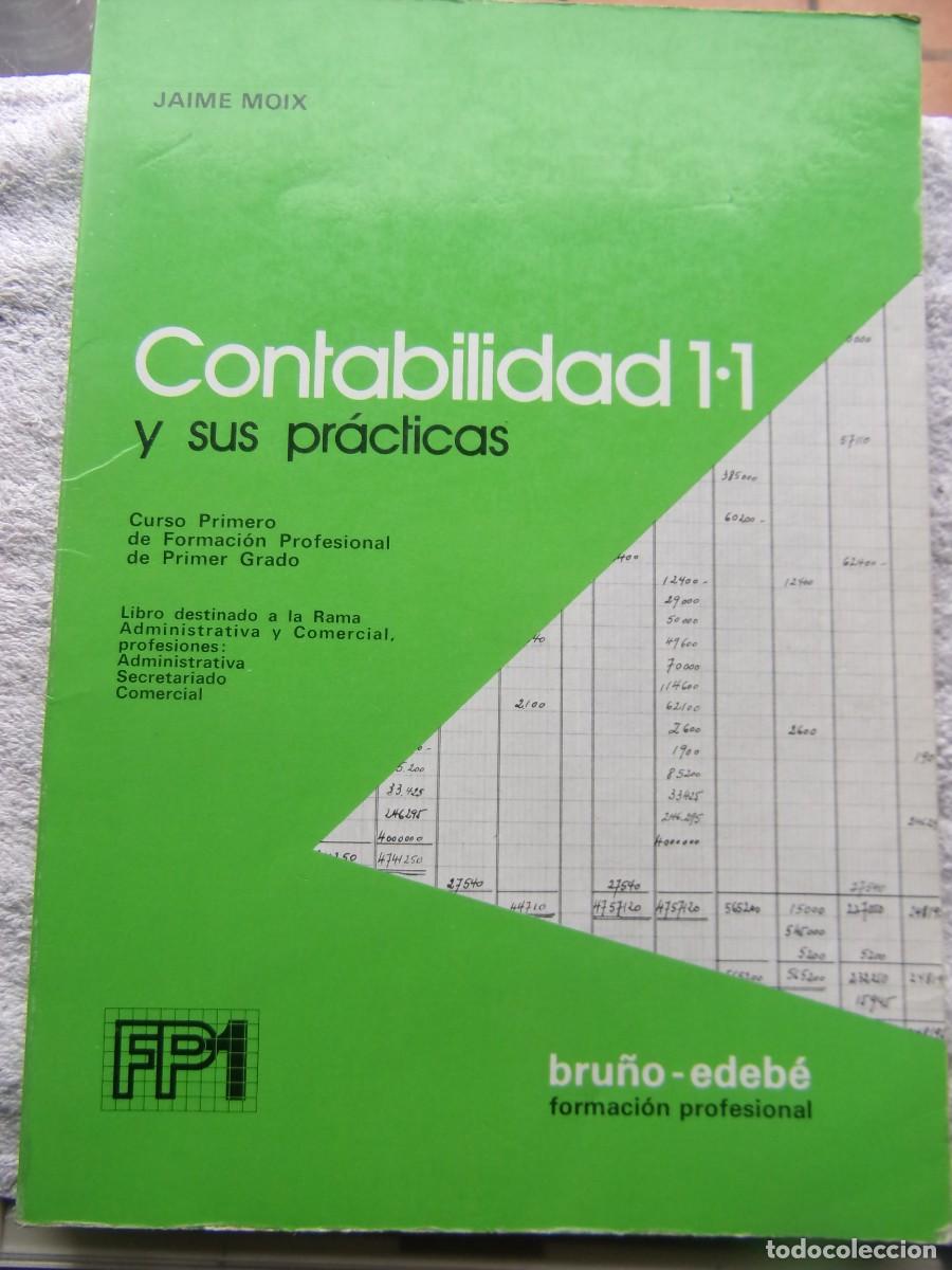 Libros de segunda mano: Contabilidad 1.1 y sus pr&agrave;cticas Editoria Bru&ntilde;o-Edeb&eacute; - Foto 1
